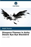 Diaspora-Themen in Anita Desais Bye Bye Blackbird
