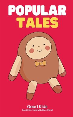 Popular Tales - Kids, Good