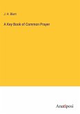 A Key Book of Common Prayer