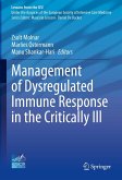 Management of Dysregulated Immune Response in the Critically Ill (eBook, PDF)