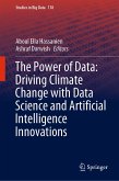 The Power of Data: Driving Climate Change with Data Science and Artificial Intelligence Innovations (eBook, PDF)