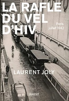 La Rafle Du Vel Dhiv - Joly, Laurent