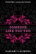 Someone Like You Too (This Is For Her,... - Bild 1