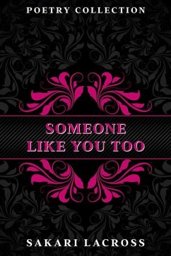 Cover Someone Like You Too (This Is For Her, #2) (eBook, ePUB)