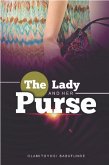 The Lady and Her Purse (eBook, ePUB) The Lady and Her Purse (eBook, ePUB)