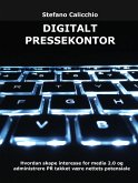 Digitalt pressekontor (eBook, ePUB)