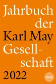 Jahrbuch der Karl-May-Gesellschaft 2022 (eBook, PDF)