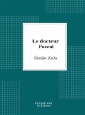 Le docteur Pascal (eBook, ePUB)