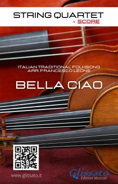 String Quartet: Bella Ciao (score) (fixed-layout eBook, ePUB) - Italian Folk Song, Traditional