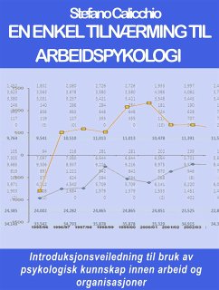 En enkel tilnærming til arbeidspykologi (eBook, ePUB) - Calicchio, Stefano