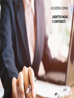 Addetto paghe e contributi (eBook, PDF) - Domani, Accademia