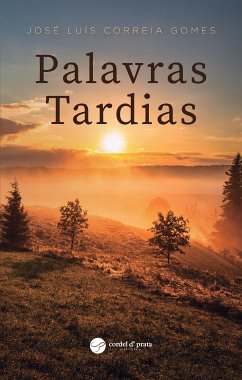 Palavras tardias (eBook, ePUB) - Gomes Correia Luis, José