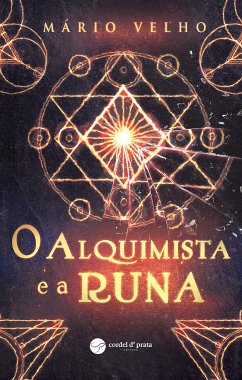 O alquimista e a runa (eBook, ePUB) - Velho, Mário