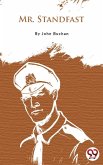 Mr. Standfast (eBook, ePUB) Mr. Standfast (eBook, ePUB)