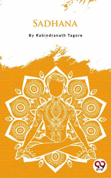 Sadhana (eBook, ePUB) Sadhana (eBook, ePUB)