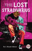 The Lost Stradivarius (eBook, ePUB)