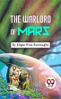 The Warlord Of Mars (eBook, ePUB) - Bild 1