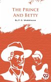 The Prince And Betty (eBook, ePUB)