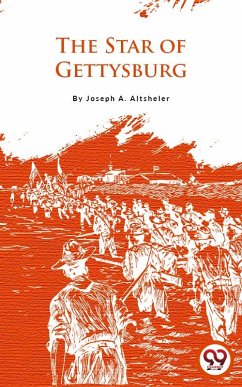 The Star Of Gettysburg (eBook, ePUB) Cover The Star Of Gettysburg (eBook, ePUB)