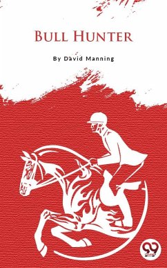 Cover Bull Hunter (eBook, ePUB)