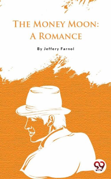 The Money Moon (eBook, ePUB)