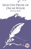 Selected Prose Of Oscar Wilde (eBook, ePUB)