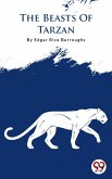 The Beasts Of Tarzan (eBook, ePUB)