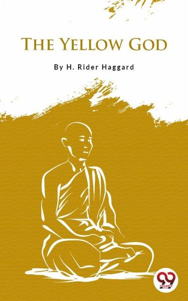 The Yellow God (eBook, ePUB)