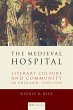 The Medieval Hospital (eBook, ePUB) - Bild 1