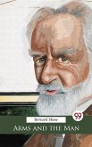 Arms And The Man (eBook, ePUB) Arms And The Man (eBook, ePUB)