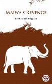Maiwa's Revenge (eBook, ePUB) Maiwa's Revenge (eBook, ePUB)