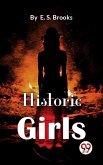 Historic Girls (eBook, ePUB)