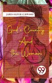 God'S Country-And The Woman (eBook, ePUB)