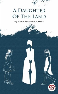 Cover A Daughter Of The Land (eBook, ePUB)