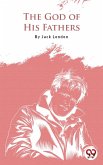 The God Of His Fathers (eBook, ePUB)