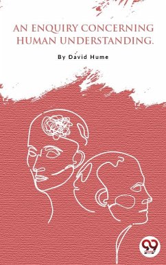 An Enquiry Concerning Human Understanding (eBook, ePUB) - Hume, David