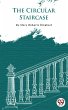 The Circular Staircase (eBook, ePUB) - Bild 1