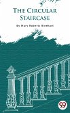 The Circular Staircase (eBook, ePUB)