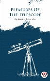 Pleasures Of The Telescope (eBook, ePUB)
