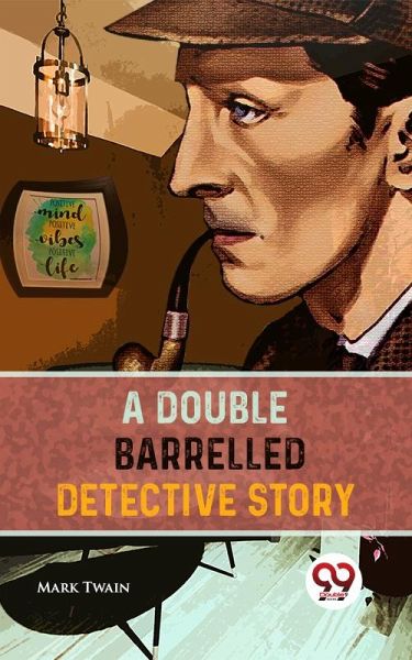 A Double Barrelled Detective Story (eBook, ePUB) A Double Barrelled Detective Story (eBook, ePUB)