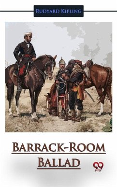 Barrack-Room Ballads (eBook, ePUB) - Kipling, Rudyard