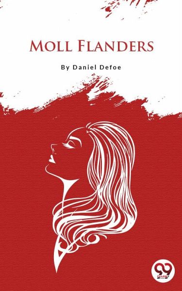 Moll Flanders (eBook, ePUB) Moll Flanders (eBook, ePUB)