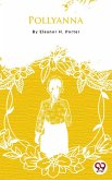Pollyanna (eBook, ePUB) Pollyanna (eBook, ePUB)
