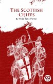 The Scottish Chiefs (eBook, ePUB)