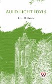 Auld Licht Idylls (eBook, ePUB)