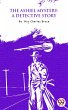 The Ashiel Mystery: A Detective Story... - Bild 1
