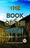 The Book Of The Bush (eBook, ePUB)