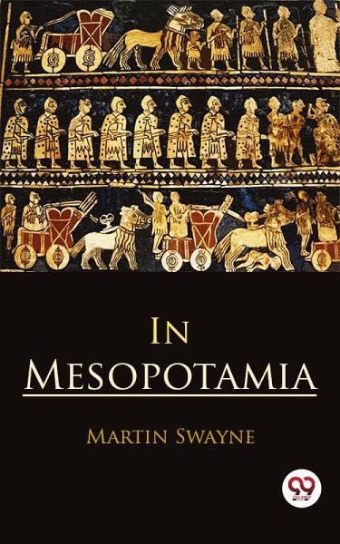 In Mesopotamia (eBook, ePUB)