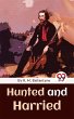 Hunted And Harried (eBook, ePUB) - Bild 1
