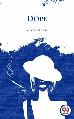 Dope (eBook, ePUB) - Rohmer, Sax